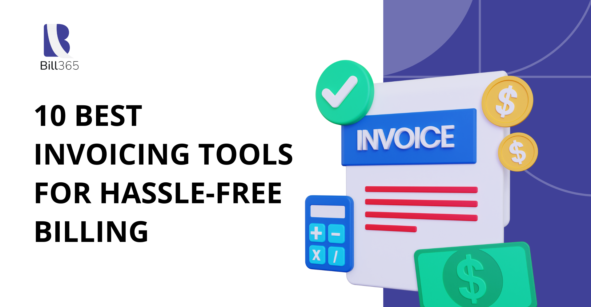 10 Best Invoicing Tools for Hassle-Free Billing