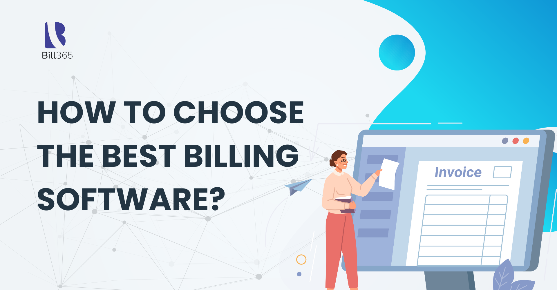 How to Choose The Best Billing Software