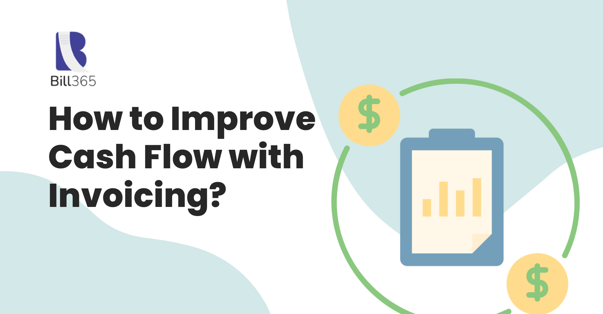 How to Improve Cash Flow with Invoicing?