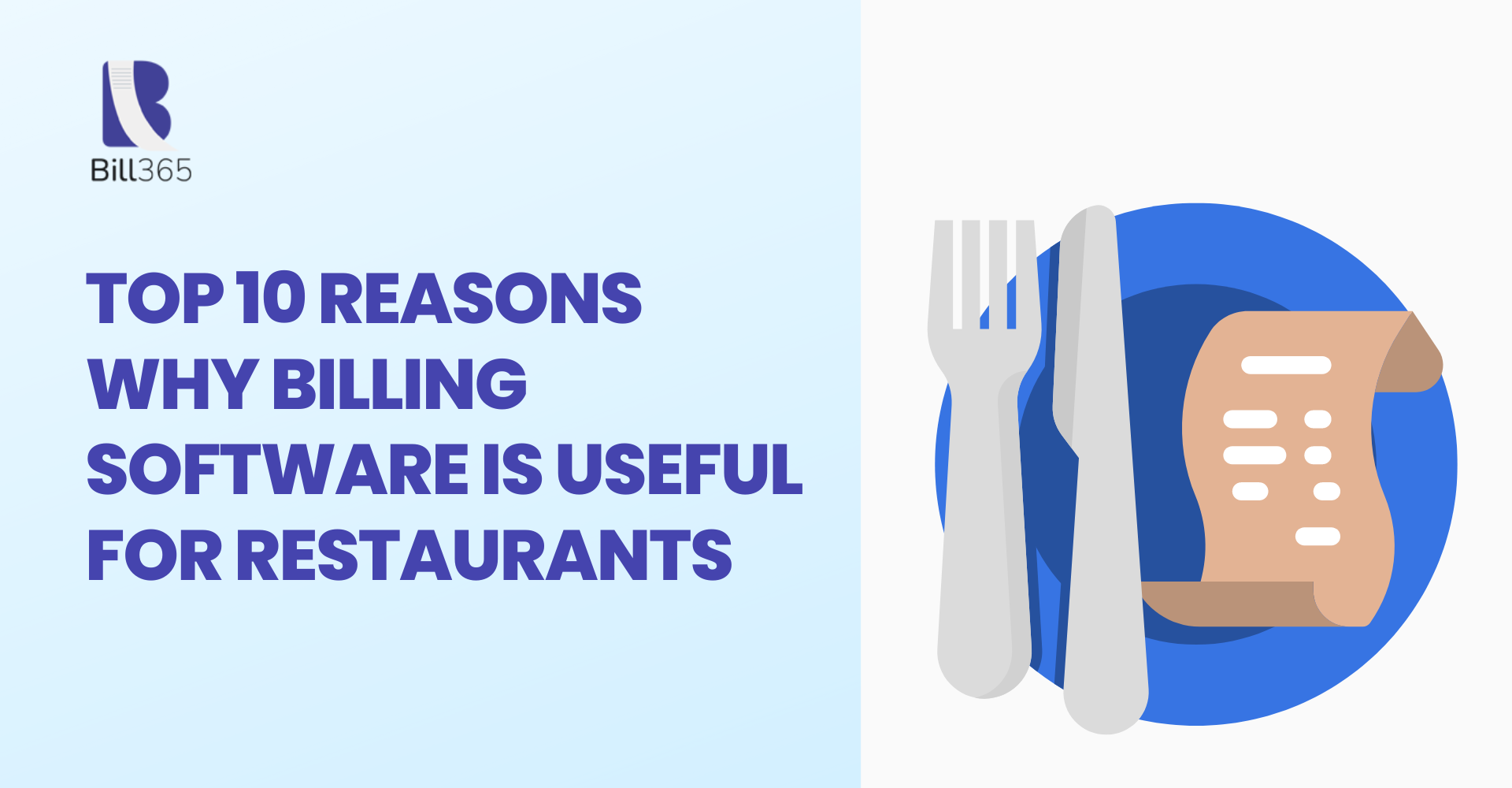 Top 10 Reasons Why Billing Software is Useful for Restaurants