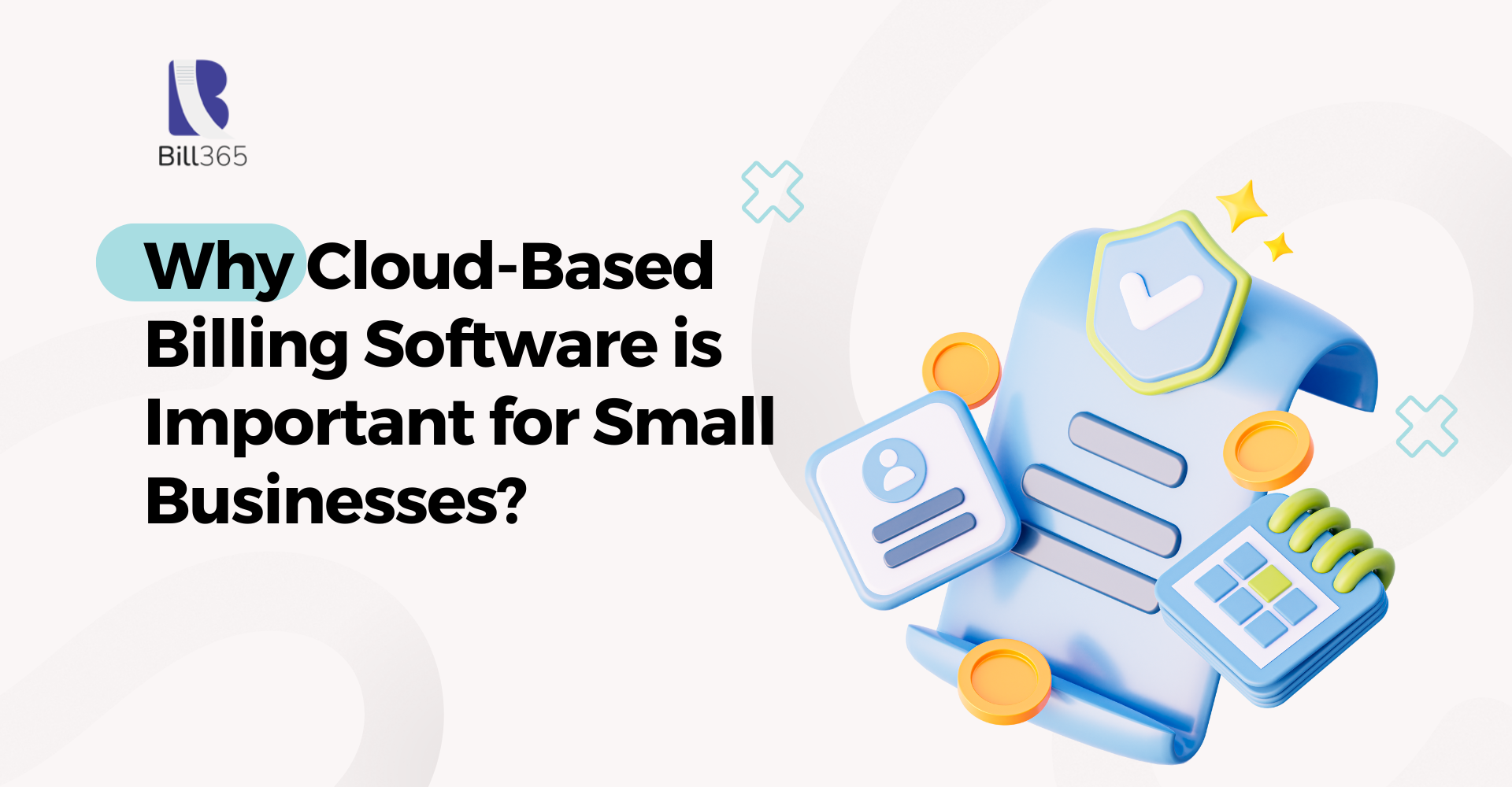 Why Cloud-Based Billing Software is Important for Small Businesses?