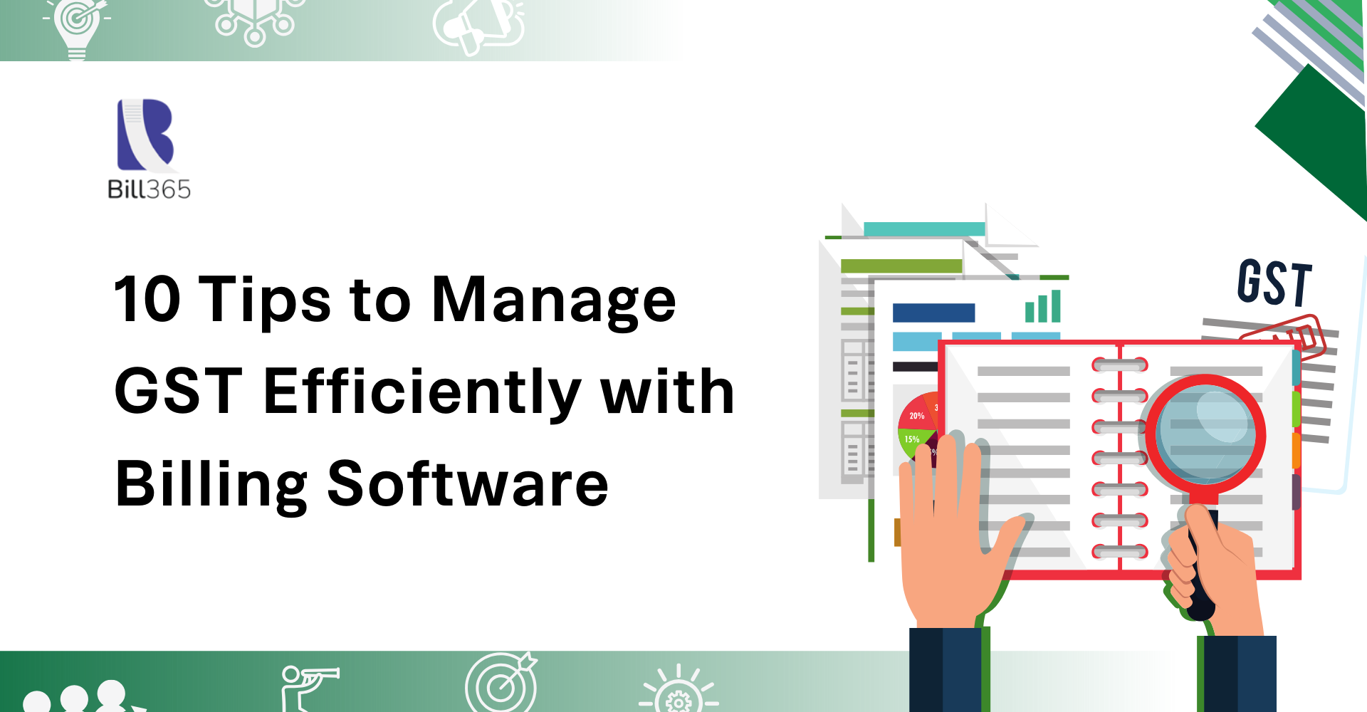 10 Tips to Manage GST Efficiently with Billing Software