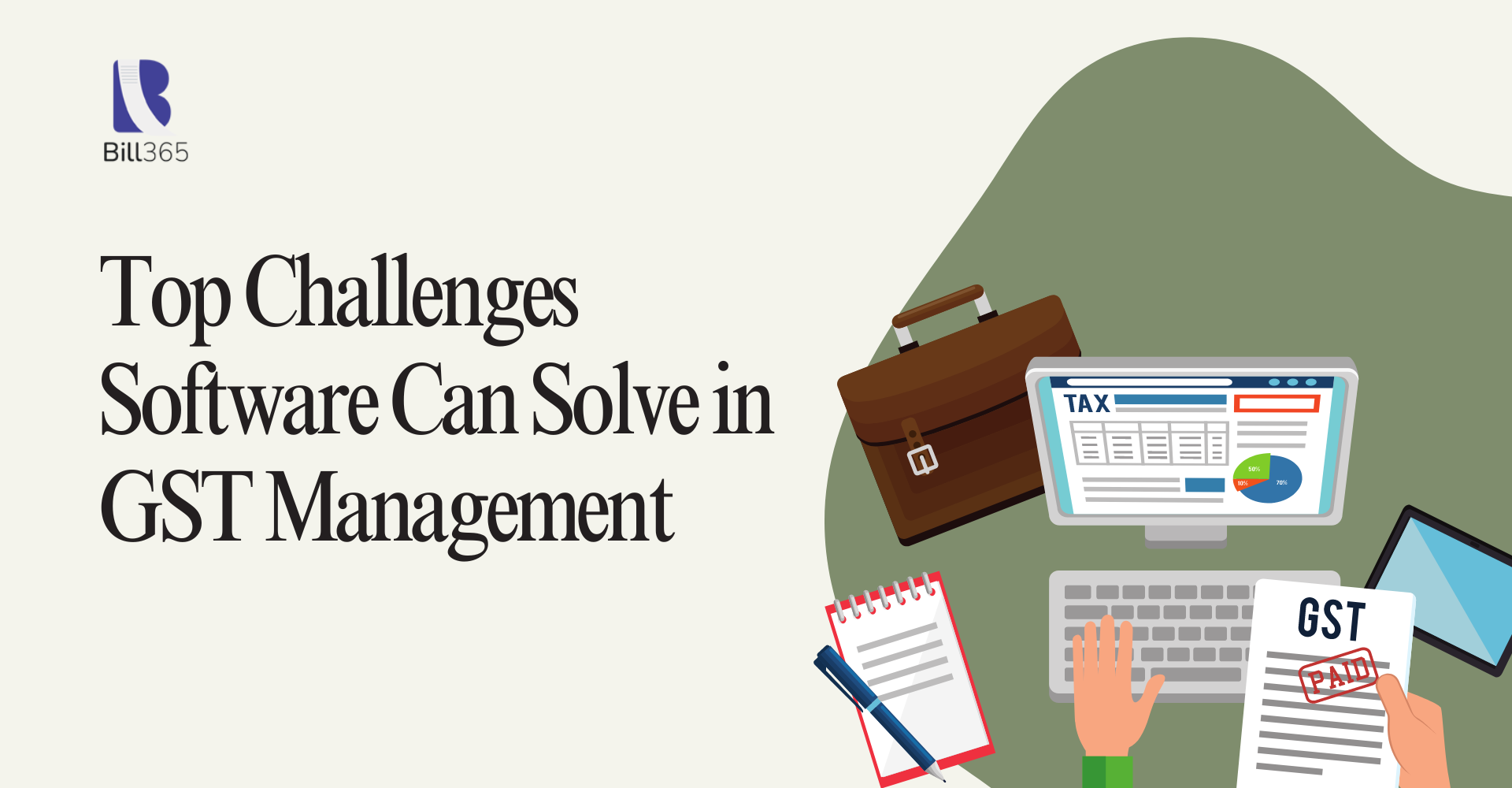 Top Challenges Software Can Solve in GST Management