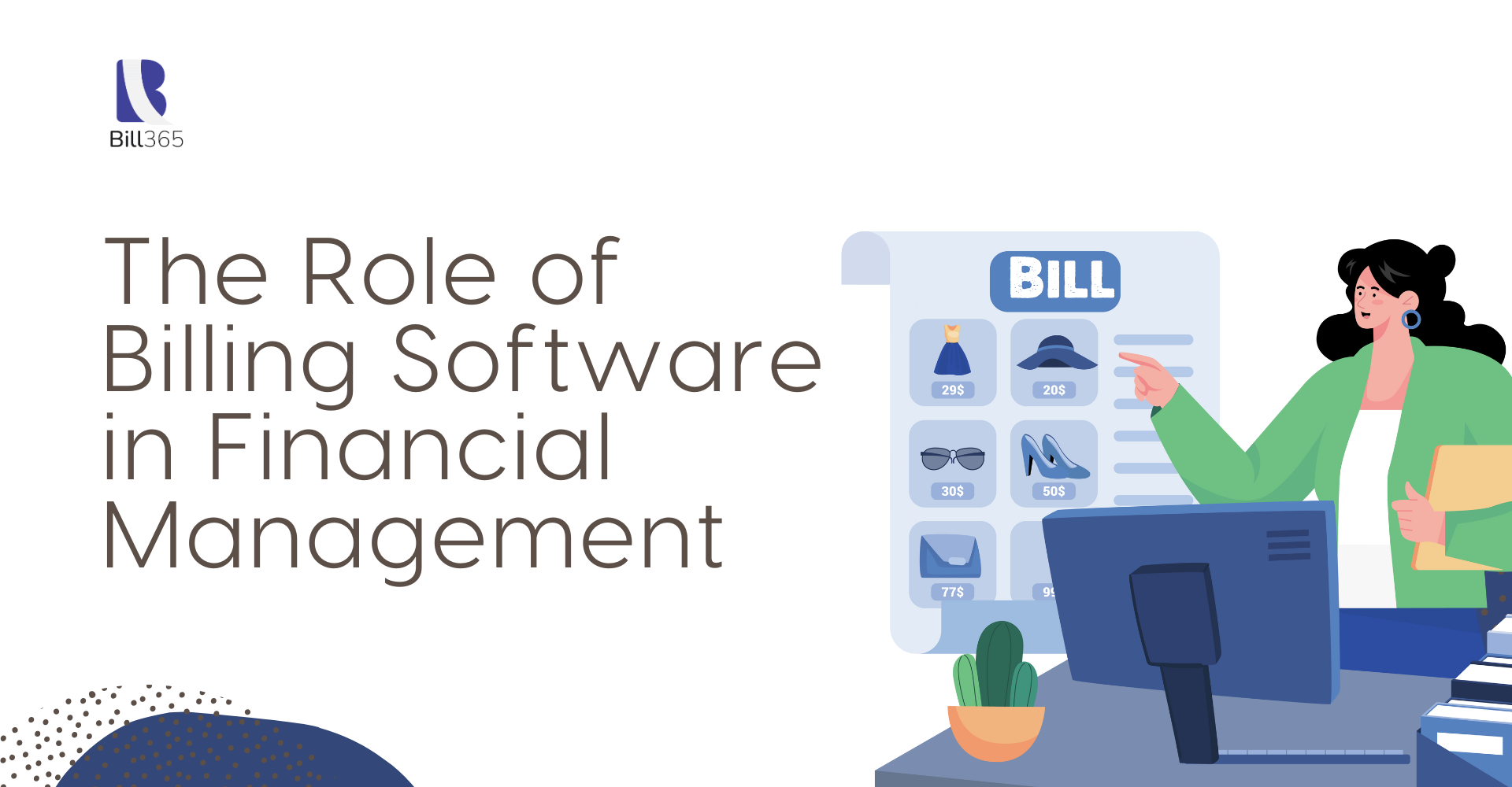 The Role of Billing Software in Financial Management