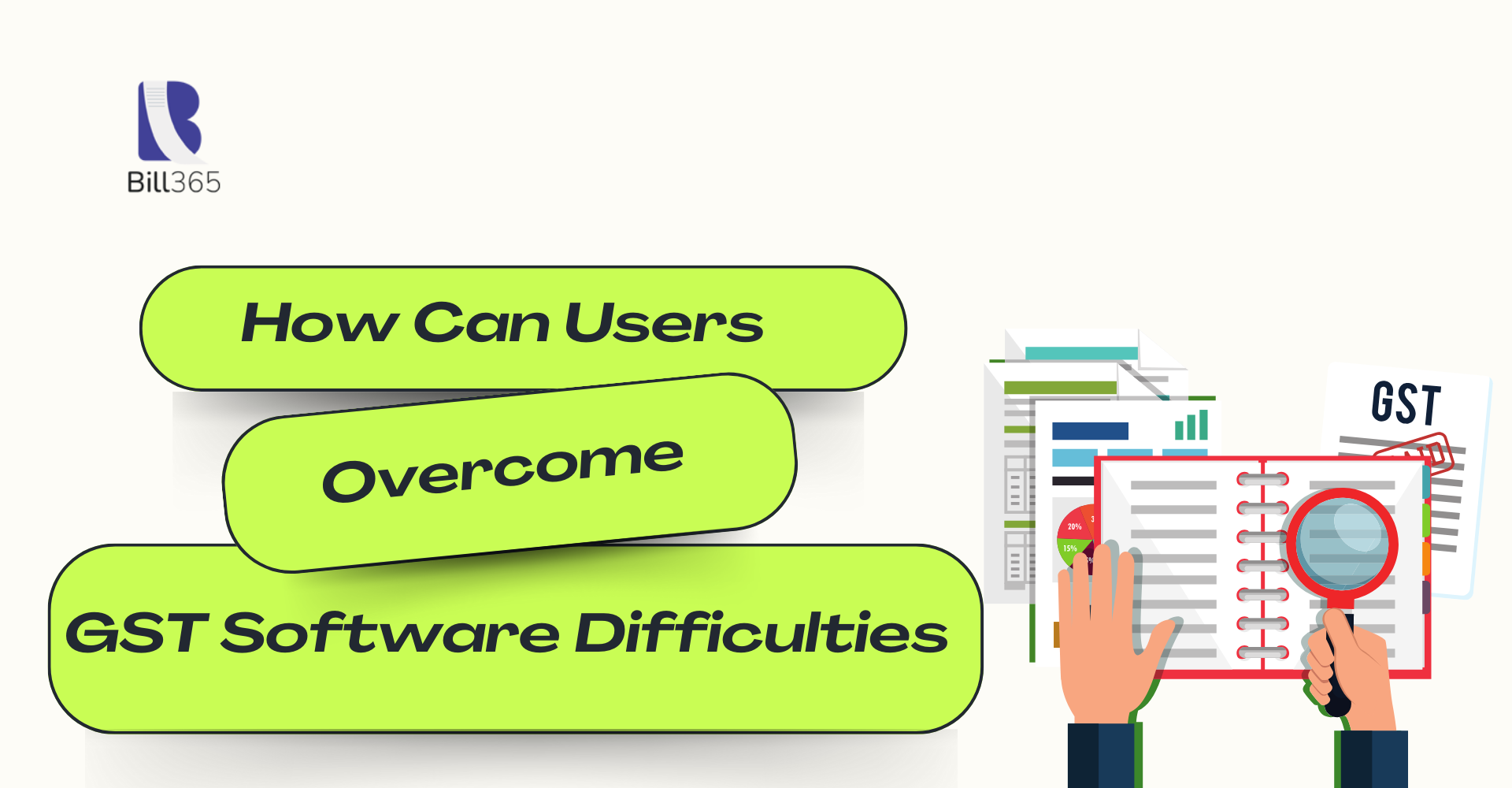 How Can Users Overcome GST Software Difficulties