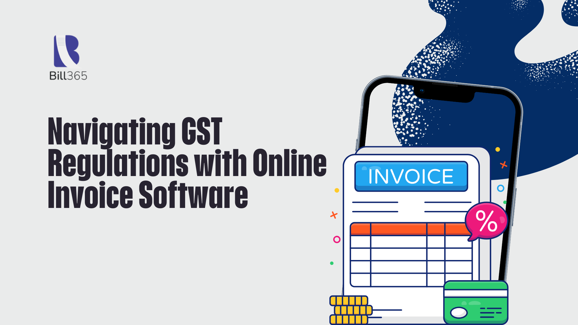 Navigating GST Regulations with Online Invoice Software