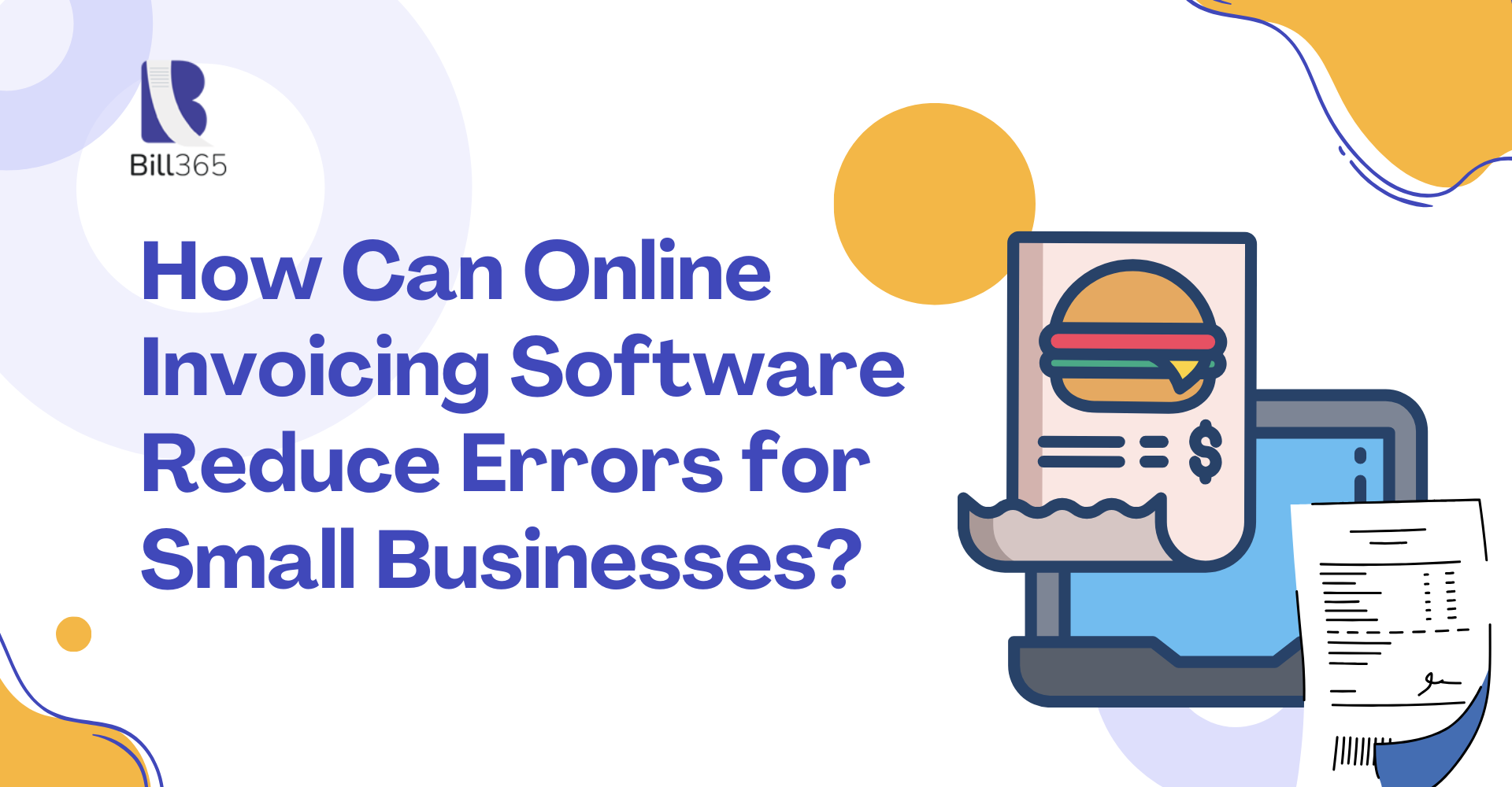 How Can Online Invoicing Software Reduce Errors for Small Businesses