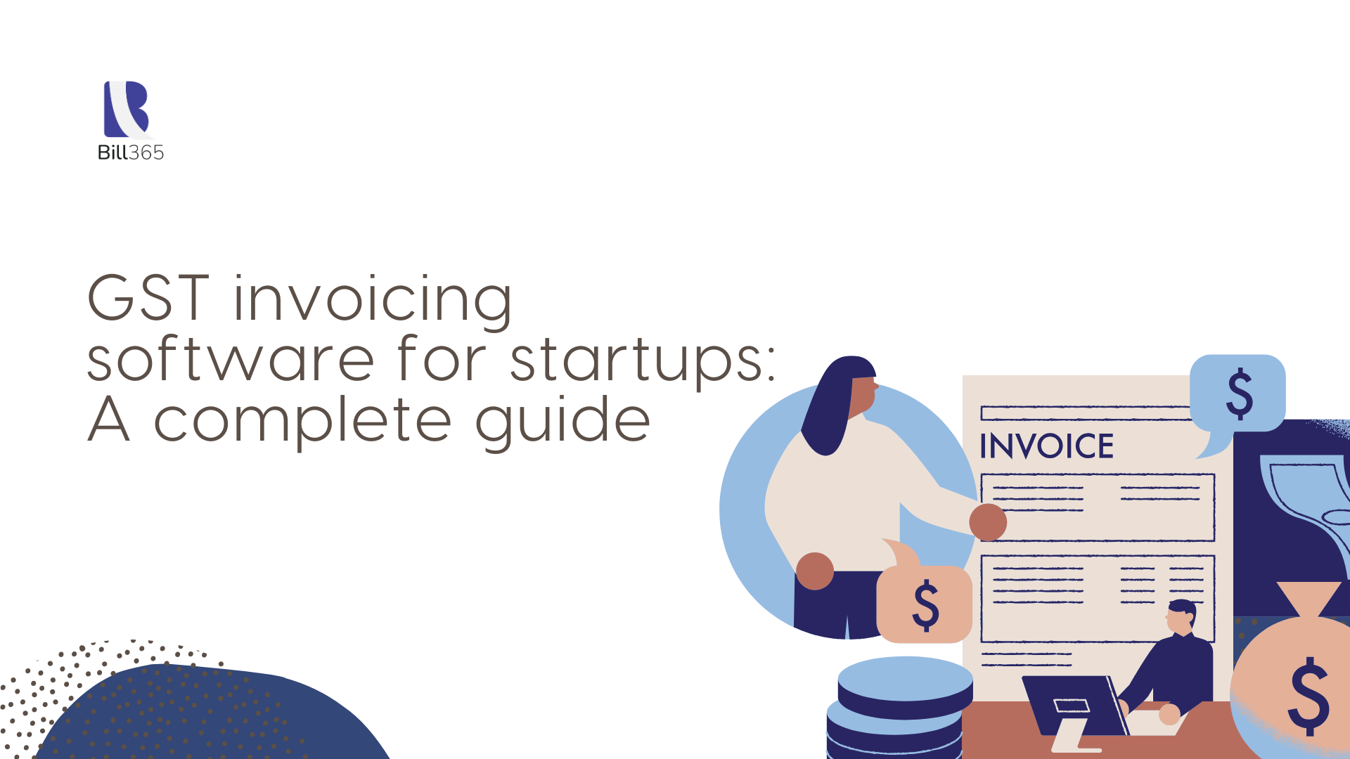 GST invoicing software for startups A complete guide